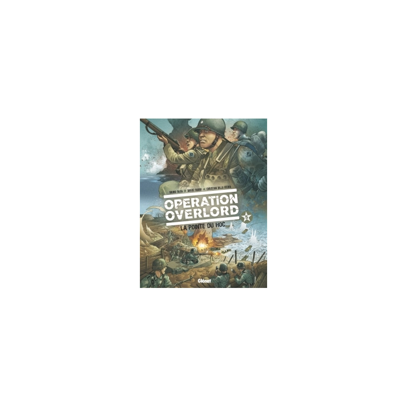 Opération Overlord - Tome 05