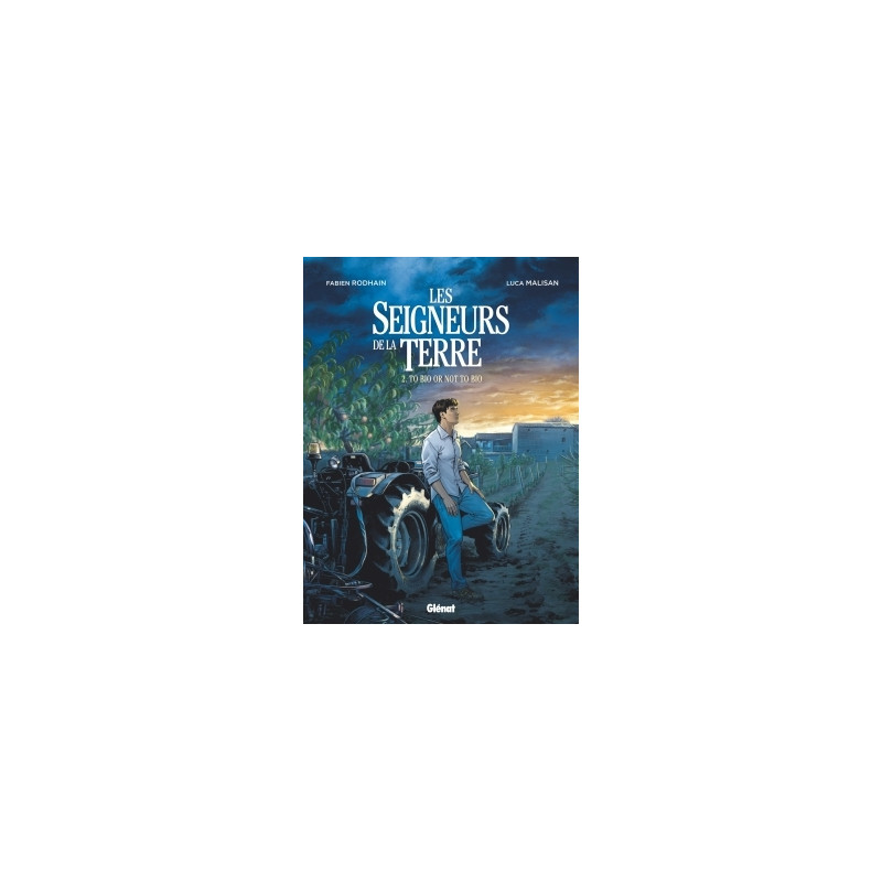 Les Seigneurs de la terre - Tome 02