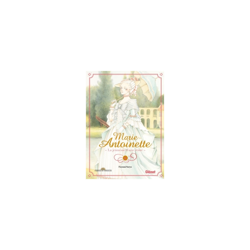 Marie-Antoinette, la jeunesse d'une reine