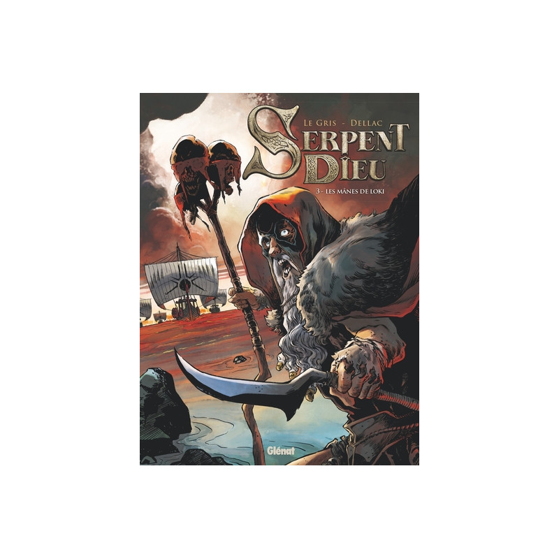 Serpent Dieu - Tome 03