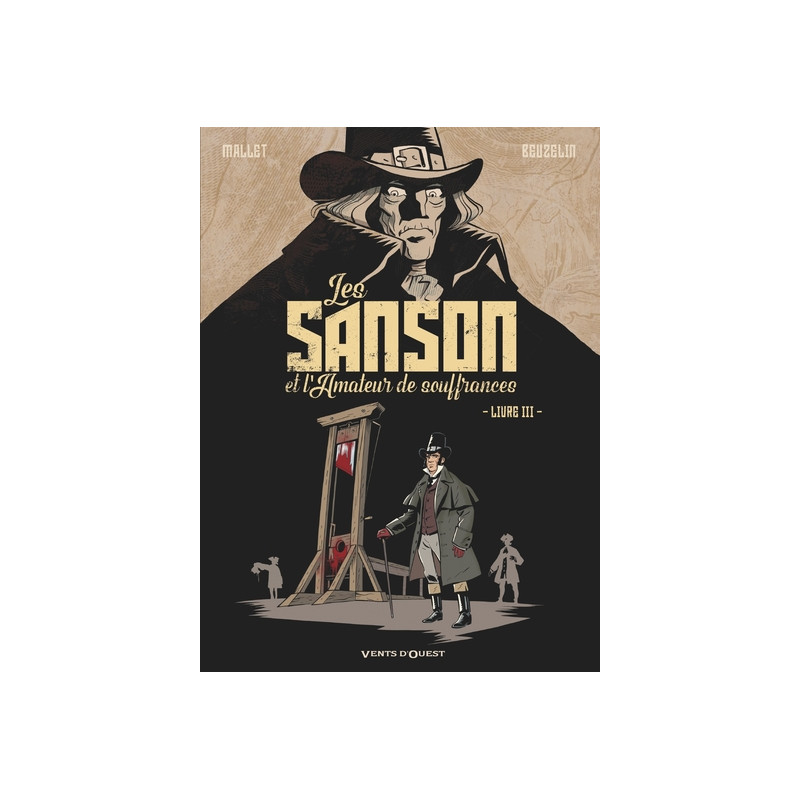Les Sanson et l'amateur de souffrances - Livre 3