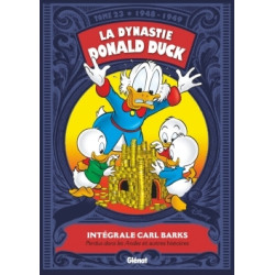 La Dynastie Donald Duck -...