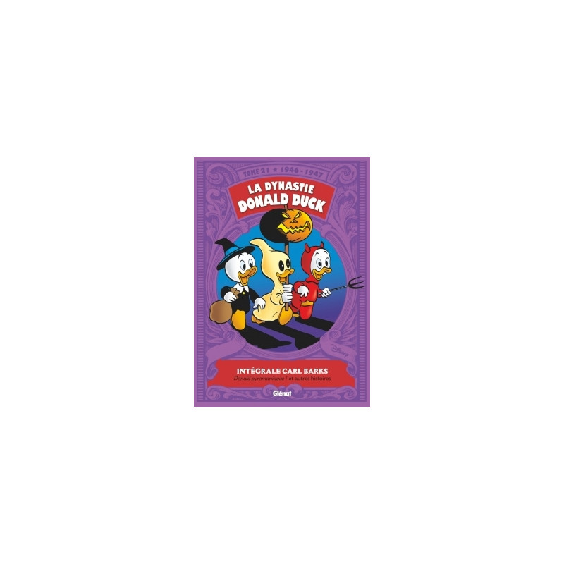 La Dynastie Donald Duck - Tome 21