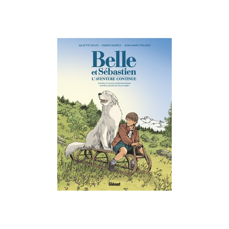 Belle et Sébastien - L'Aventure Continue