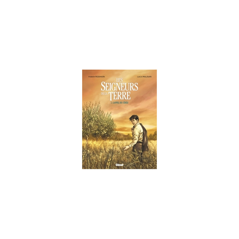 Les Seigneurs de la terre - Tome 01