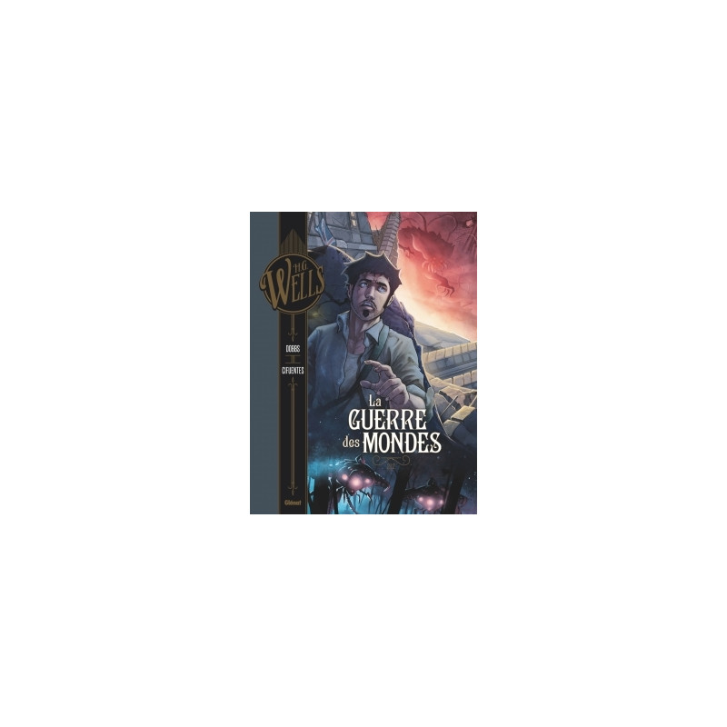 La Guerre des mondes - Tome 02
