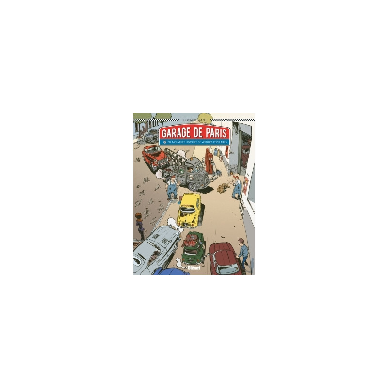 Le Garage de Paris - Tome 02