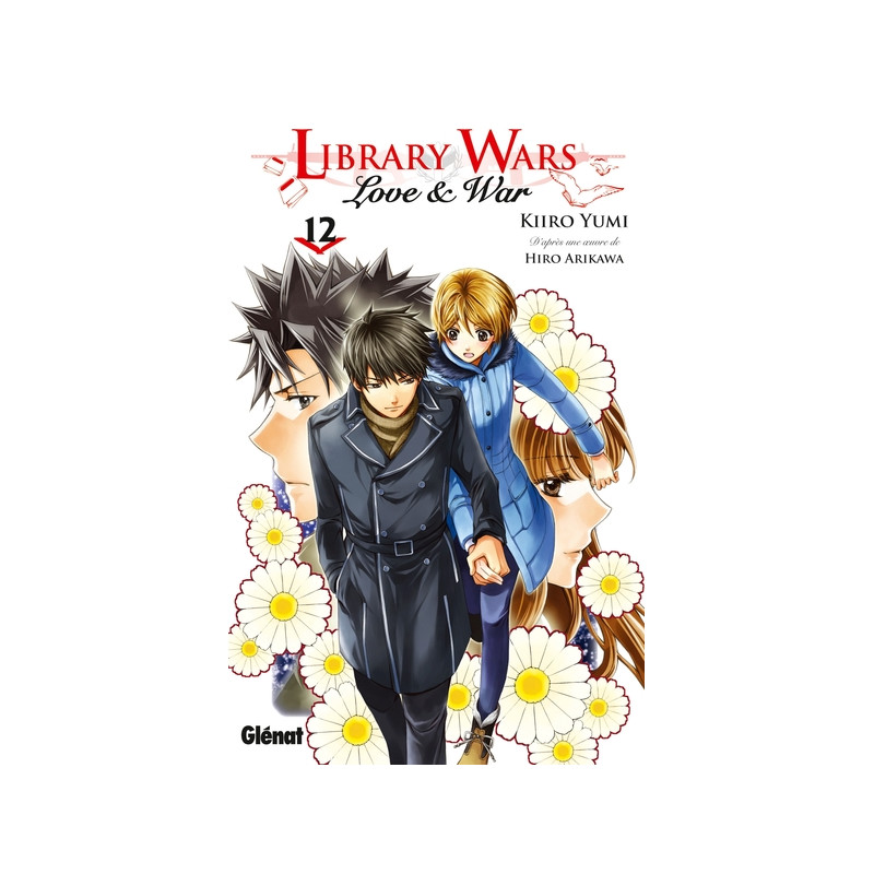 Library wars - Love and War - Tome 12
