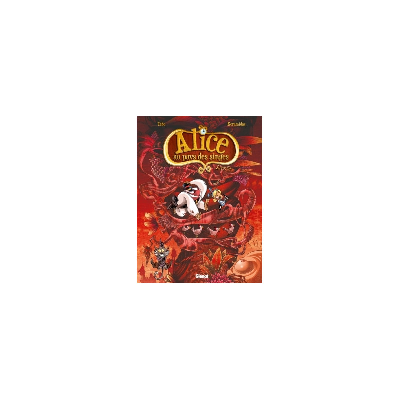 Alice au pays des singes - Livre III