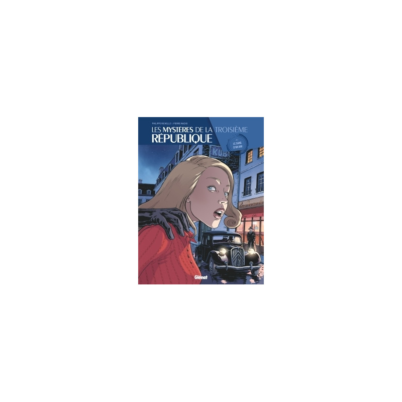 Les Mystères de la 3e République - Tome 04