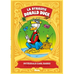 La Dynastie Donald Duck -...