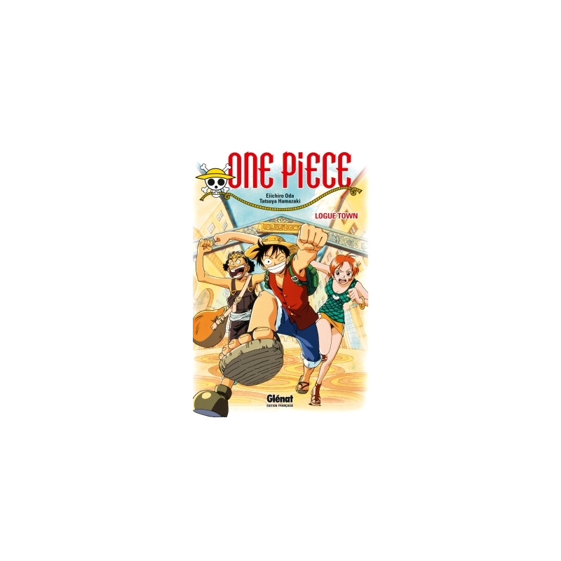One Piece Roman - Logue Town