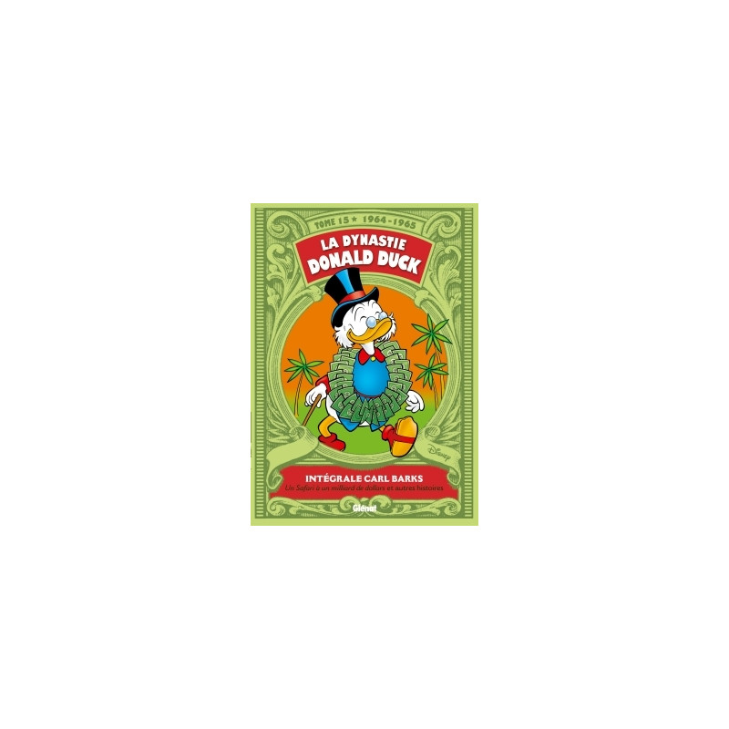 La Dynastie Donald Duck - Tome 15