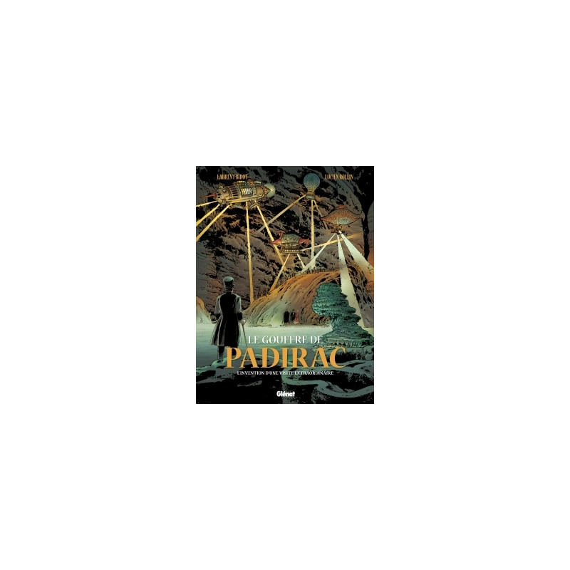 Le Gouffre de Padirac - Tome 02