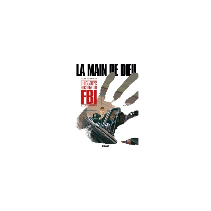 La Main de Dieu - Tome 03