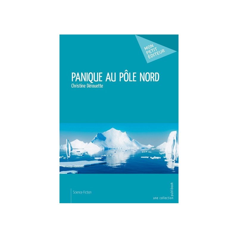 Panique au pôle Nord