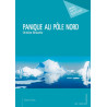 Panique au pôle Nord