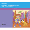 L'aventure fantastique de Théo et de son chien Tomy