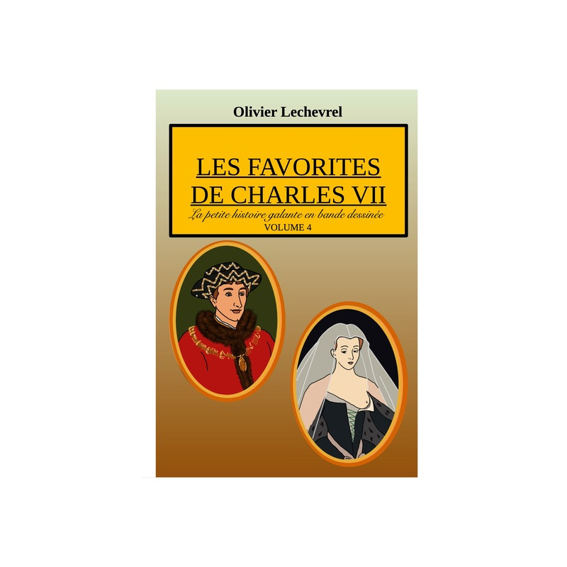 Les favorites de Charles VII