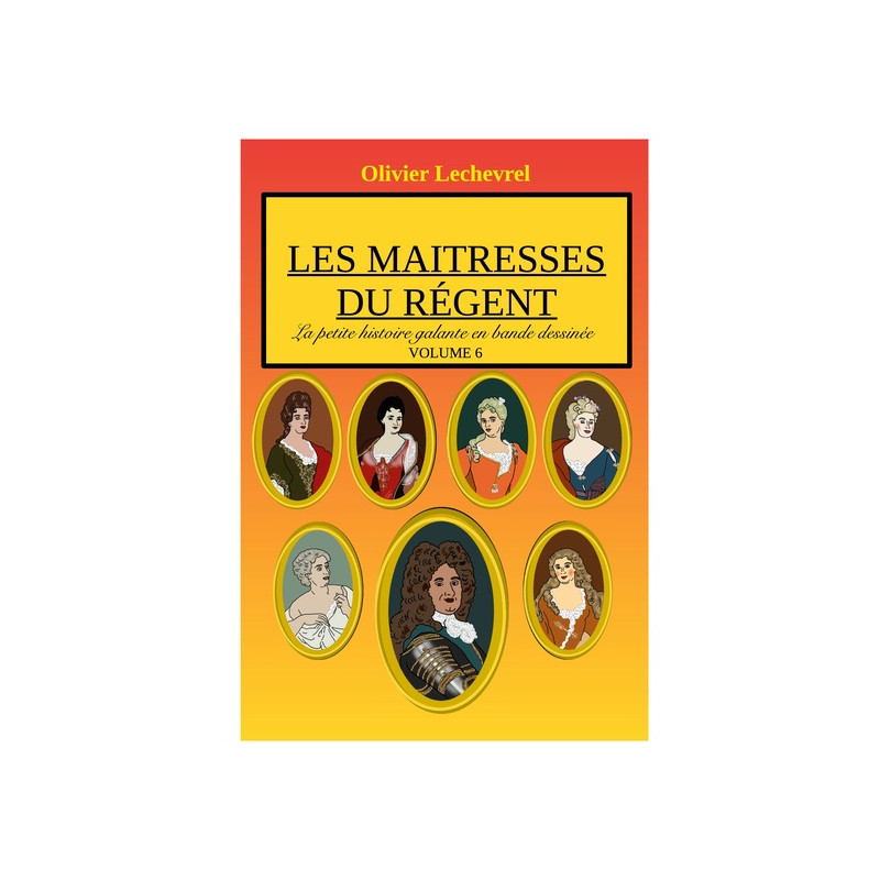 Les maitresses du régent