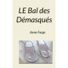 Le Bal des Démasqués