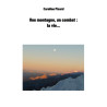 Une montagne, un combat : la vie...
