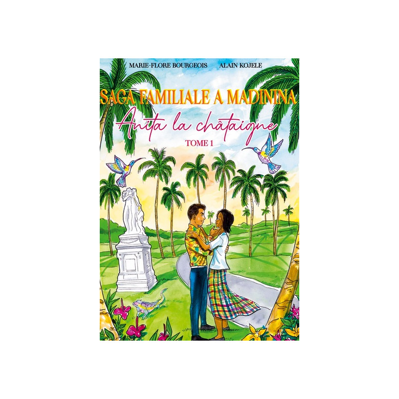 Saga Familiale A Madinina