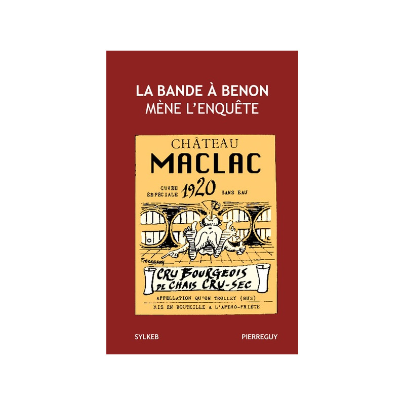La bande à Benon mène l'enquêté