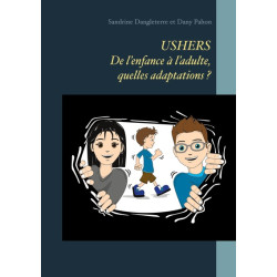USHERS. De l'enfance à...