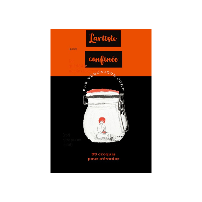 L'artiste confinéee