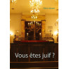 Vous êtes juif ?