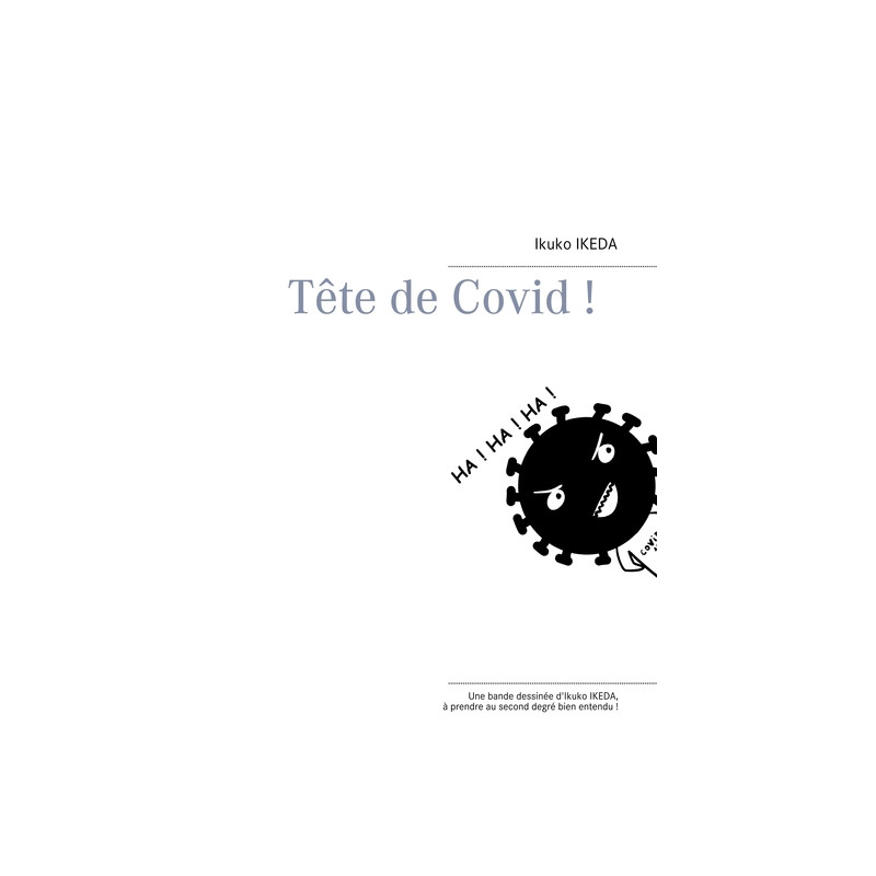 Tête de Covid !