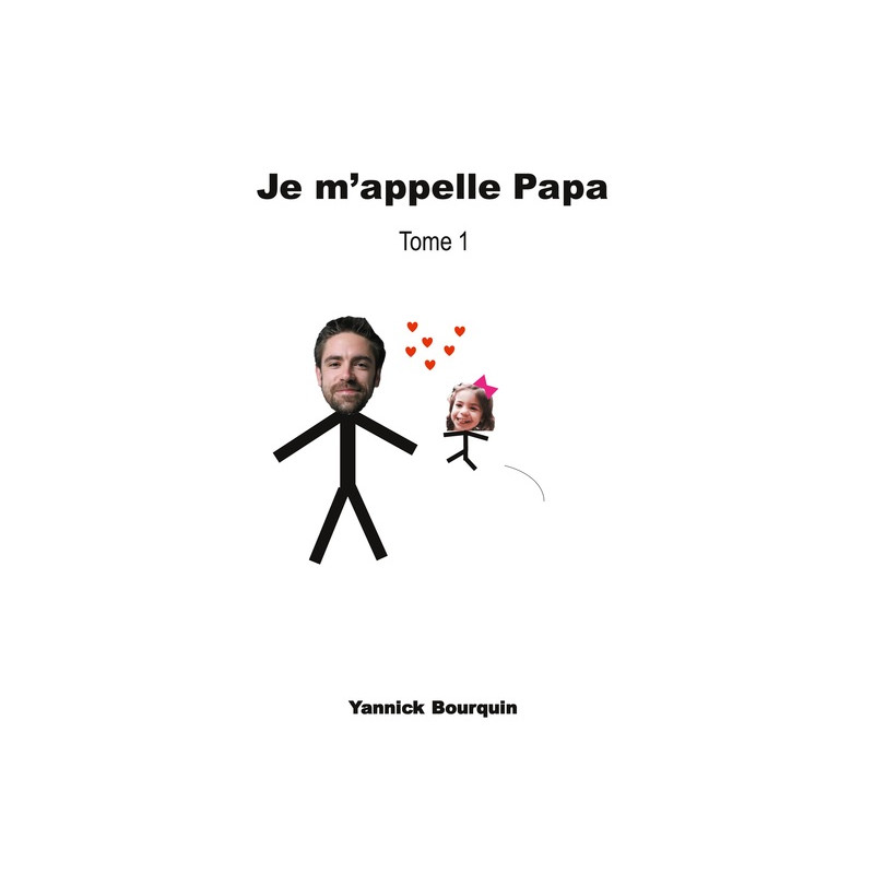 Je m'appelle Papa