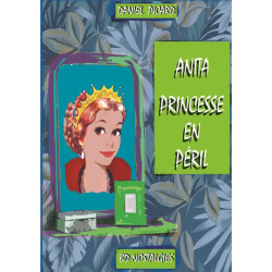 Anita, princesse en péril