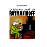 Le fabuleux destin de Ratmaninoff