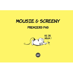 Mousie & Screeny