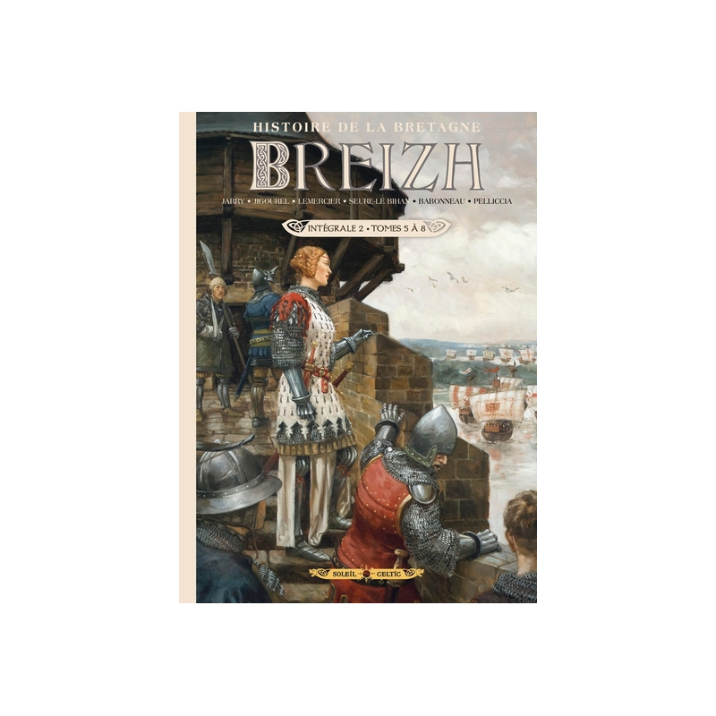 Breizh - Histoire de la Bretagne - Intégrale T05 à T08