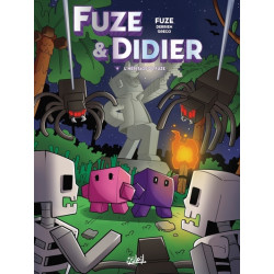 FUZE ET DIDIER - Tome 06...