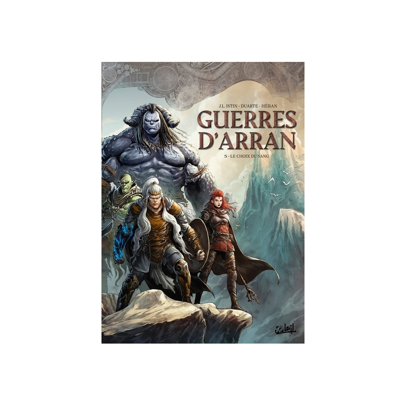 Guerres d'Arran - Tome 05 Le Choix du sang