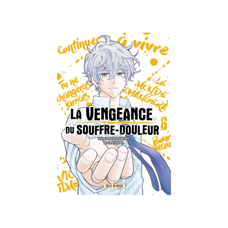 La Vengeance du souffre-douleur T06