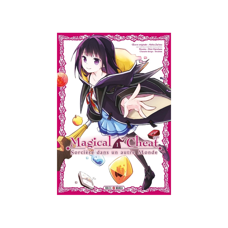 Magical Cheat T01 - Sorcière dans un autre Monde