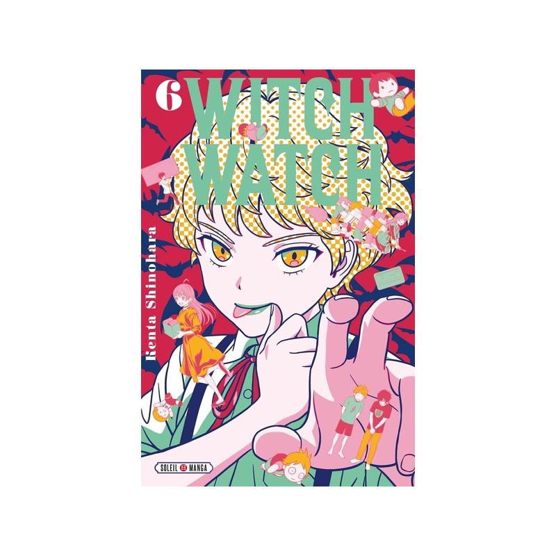 WITCH WATCH - Tome 06