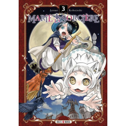 Marie la Sorcière T03