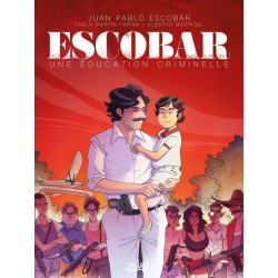Escobar - Une éducation...