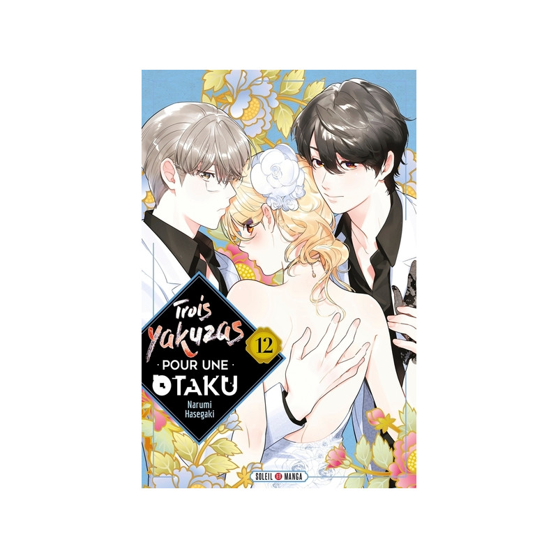 Trois Yakuzas pour une Otaku T12