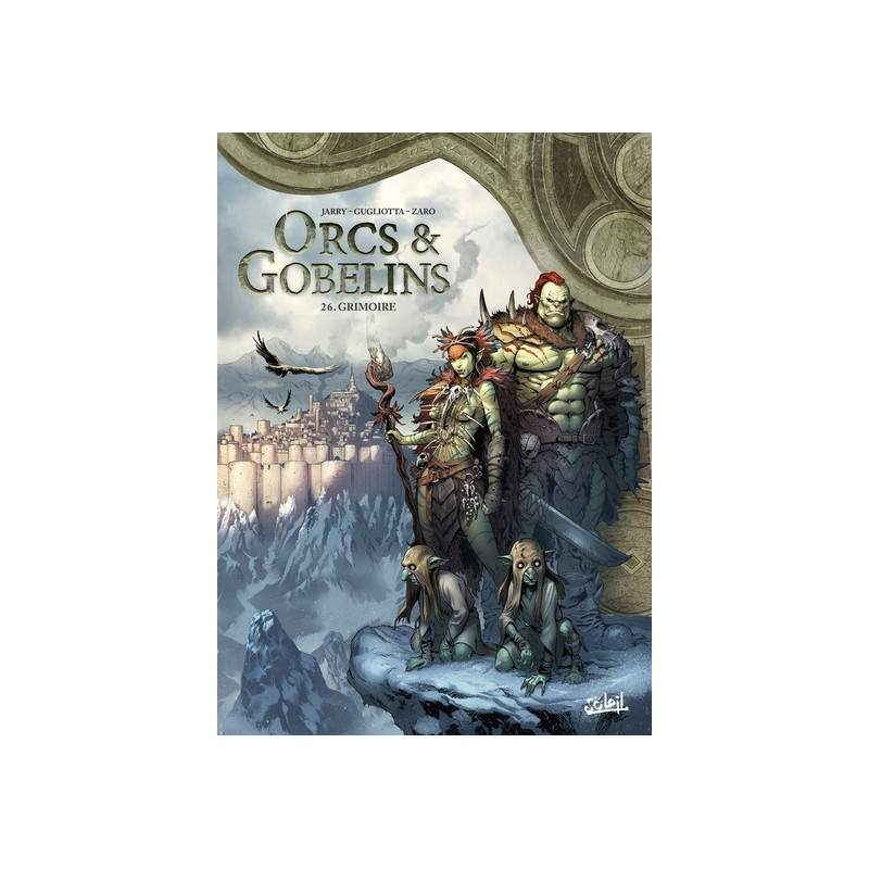 ORCS ET GOBELINS - Tome 26 GRIMOIRE
