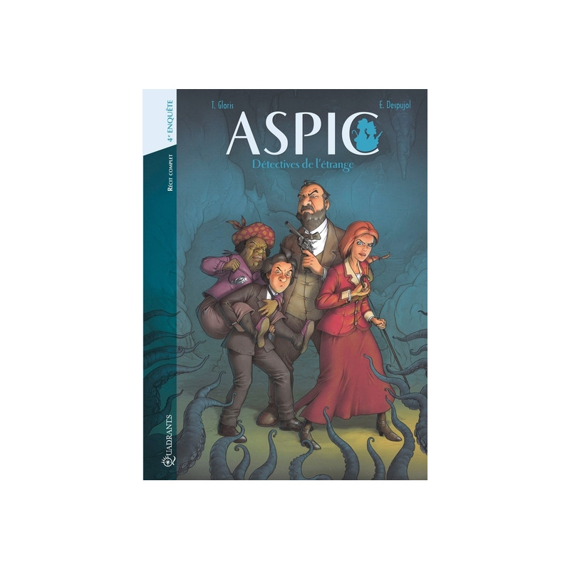 Aspic, détectives de l'étrange - Intégrale T07 à T08