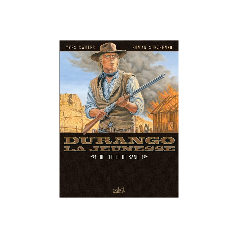 Durango la jeunesse T02 - De feu et de sang