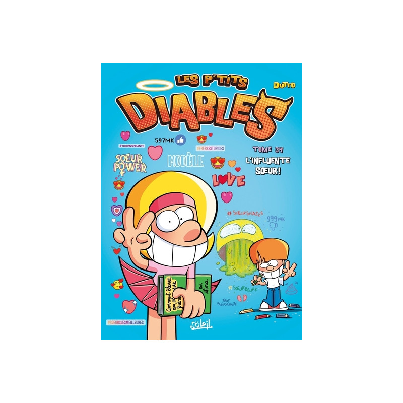 Les p'tits diables - Tome 34 L'influente soeur !