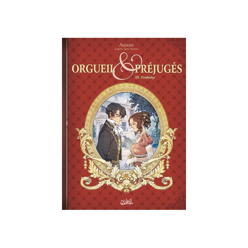 Orgueil et Préjugés T03 - Pemberley